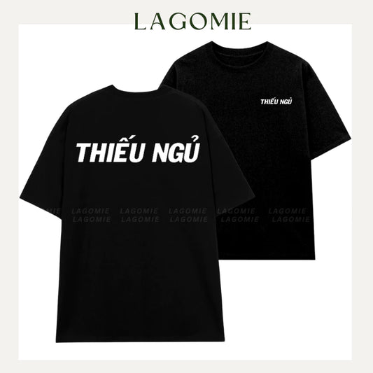 THIẾU NGỦ TEE