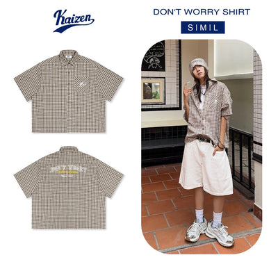 KAIZEN DON'T WORRY SHIRT