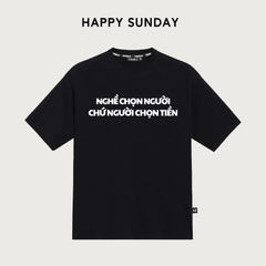 Teeworld In Chữ Nghề Chọn Người Chứ Người Chọn T Form Rộng Unisex