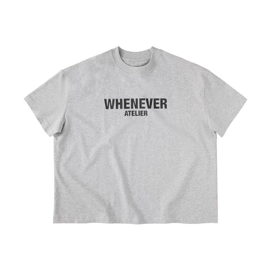 “WHENEVER” BASIC LOGO SS25 T-SHIRT / GREY